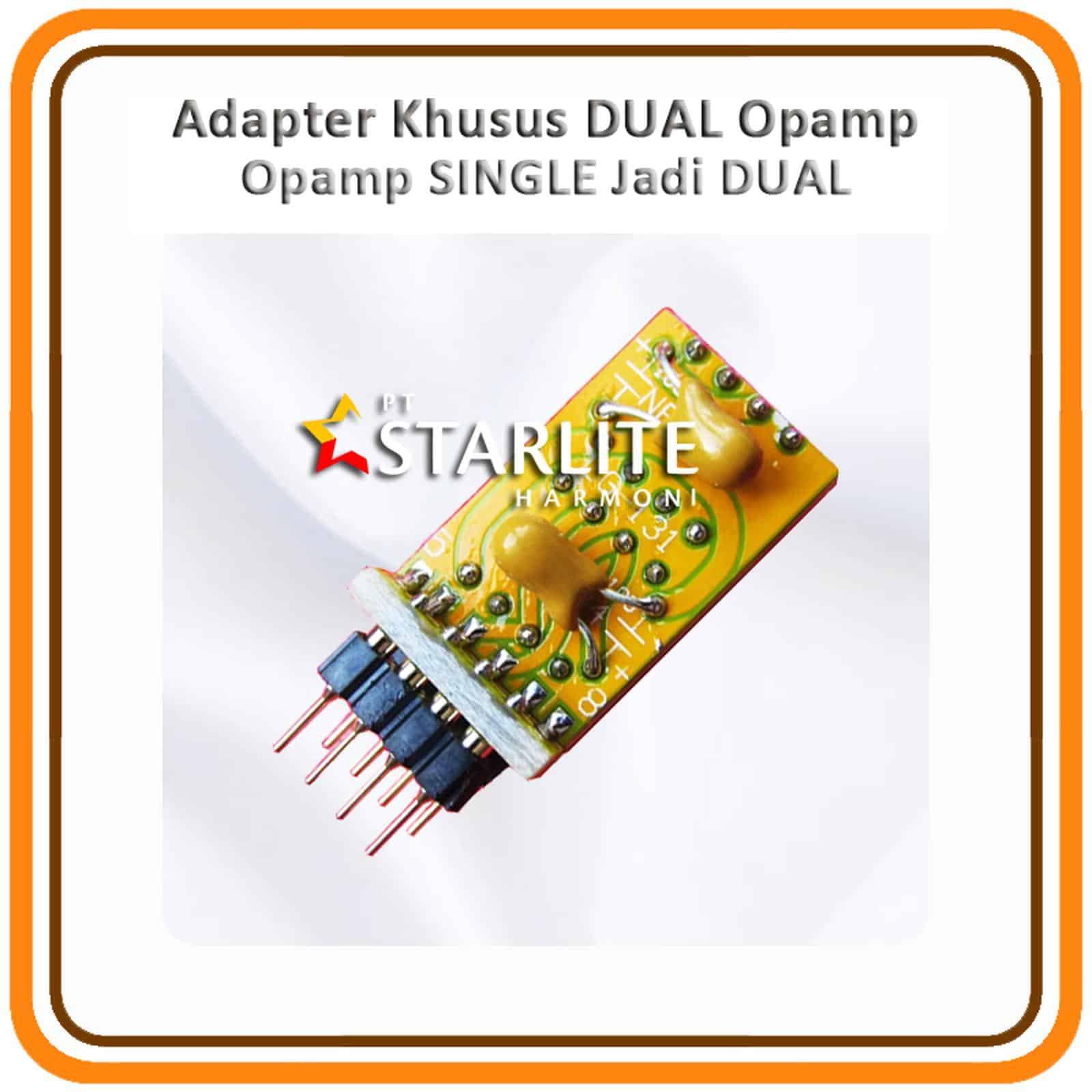 Adapter Khusus DUAL Opamp, Opamp SINGLE Jadi DUAL