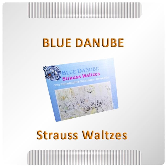CD Musik Ex Koleksi Pribadi - Blue Danube - Strauss Waltzes
