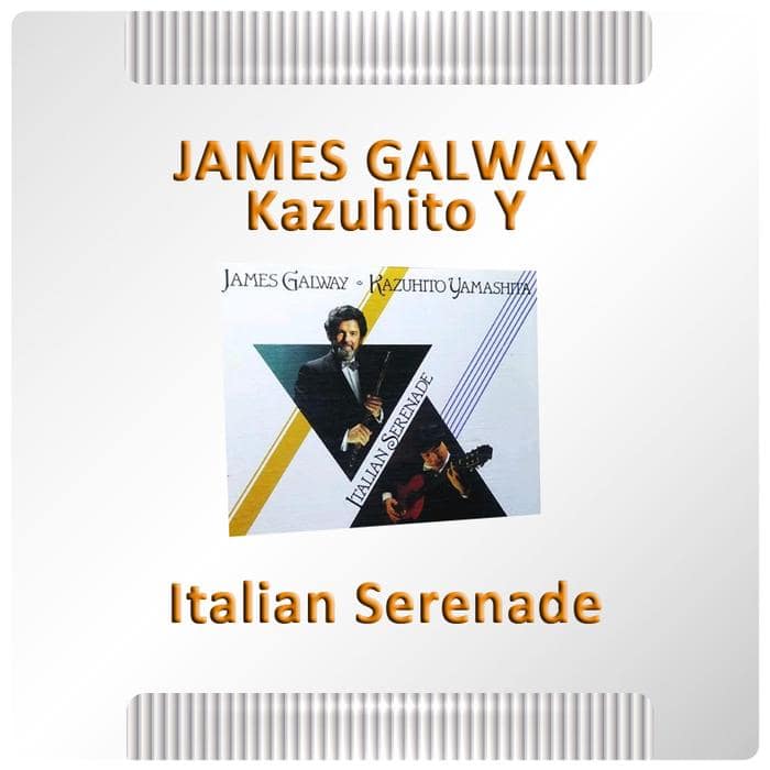 CD Musik Ex Koleksi Pribadi - James Galway - Italian Serenade