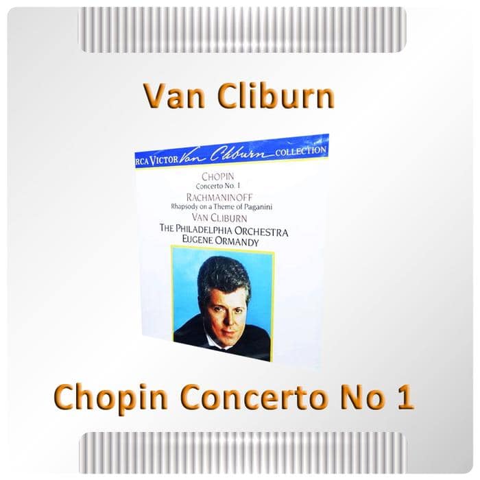 CD Musik Ex Koleksi Pribadi - Van Cliburn - Chopin Concerto No. 1