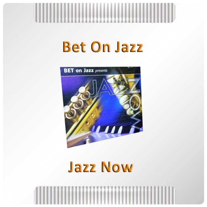 CD Musik Ex Koleksi Pribadi - Bet On Jazz - Jazz Now
