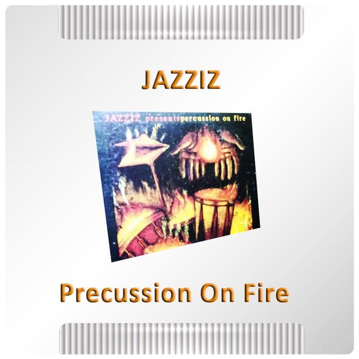 CD Musik Ex Koleksi Pribadi - Jazziz - Precussion On Fire