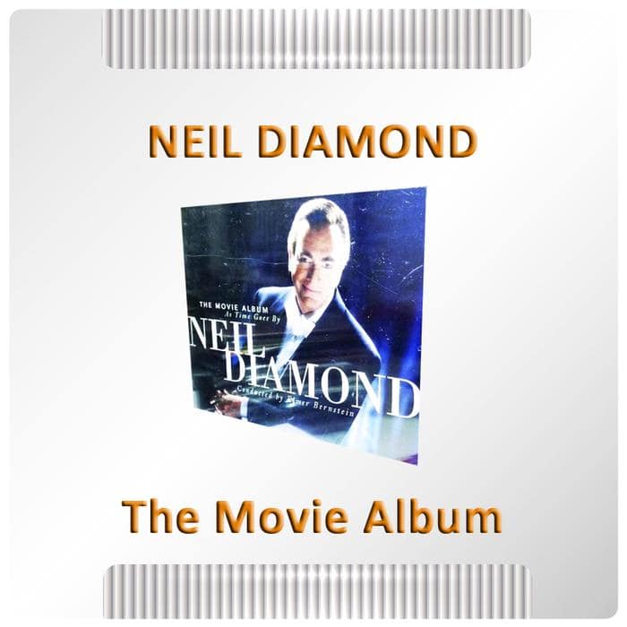 CD Musik Ex Koleksi Pribadi - Neil Diamond - The Movie Album - 2 CD