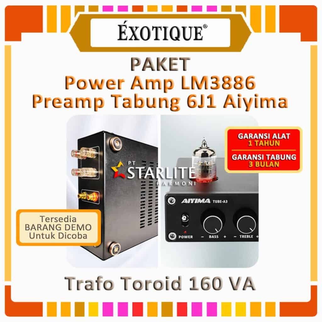Paket Power Amp Exotique LM3886 + Preamp Tabung 6J1 Aiyima A3 Nobsound