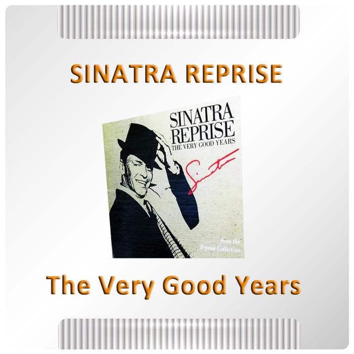 CD Musik Ex Koleksi Pribadi - Sinatra Reprise - The Very Good Years