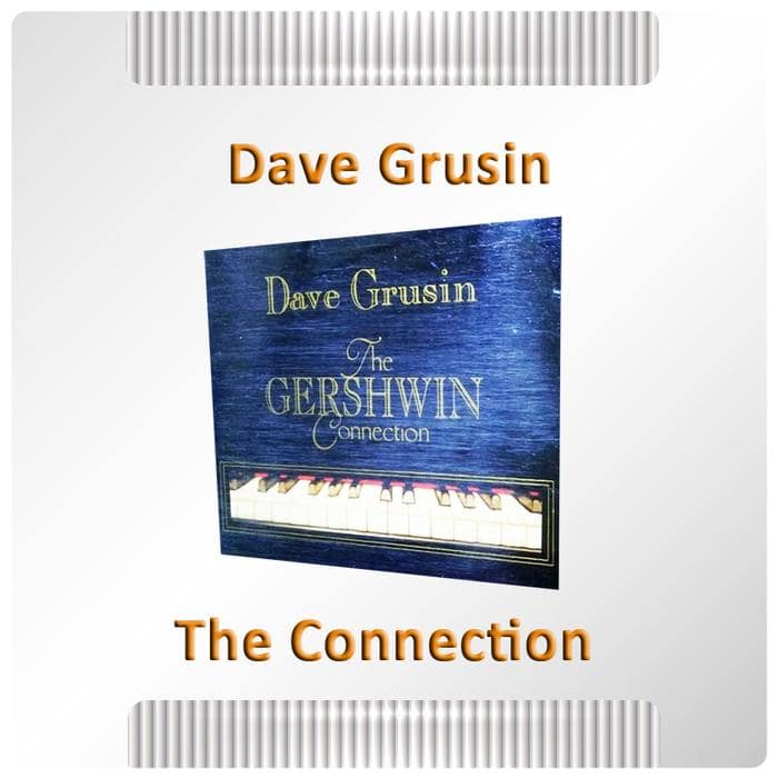 CD Musik Ex Koleksi Pribadi - Dave Grusin - Gershwin Connection
